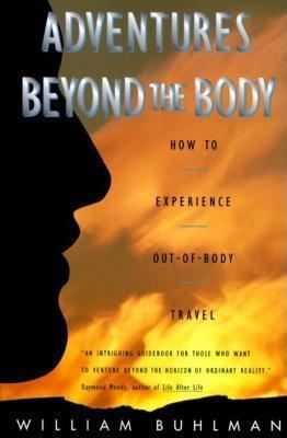 Adventures Beyond the Body: Proving Your Immortality Through Out-Of-
