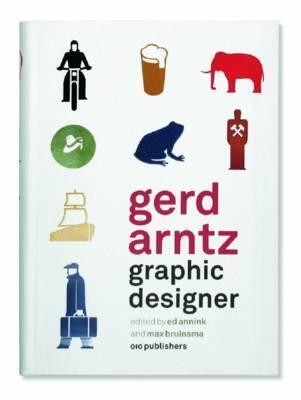 Gerd Arntz: Graphic Designer