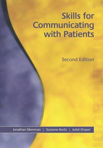 Skills for Communicating with Patients (Second Edition)