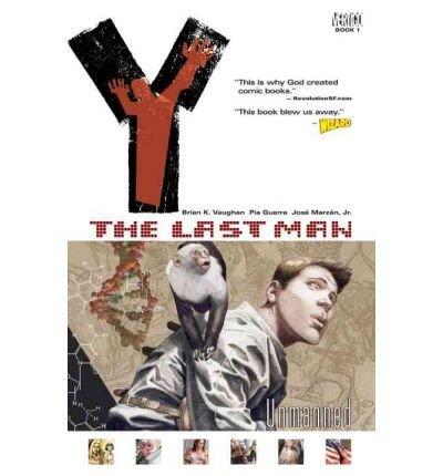 [Y: THE LAST MAN VOL. 1: UNMANNED] BY Vaughan, Brian K. (Author) DC Comics (publisher) Paperback