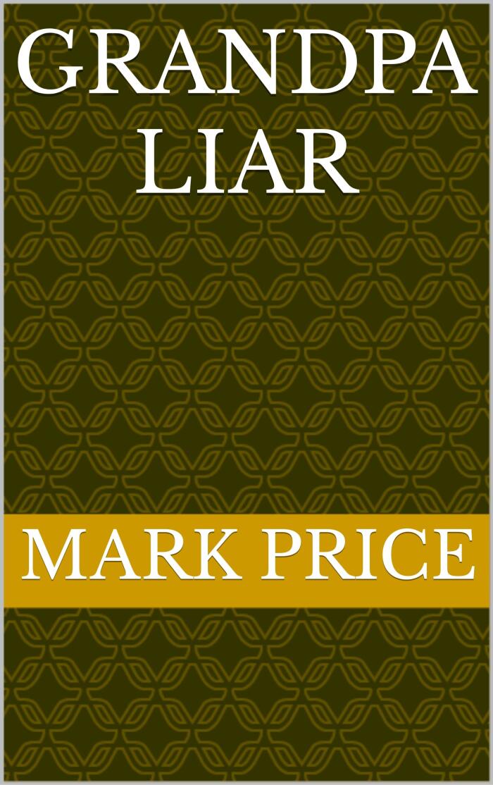 Grandpa Liar