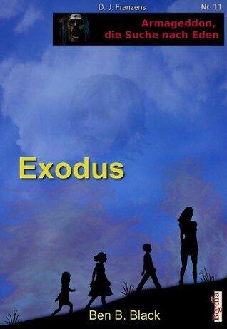 Exodus (Armageddon, die Suche nach Eden 11)
