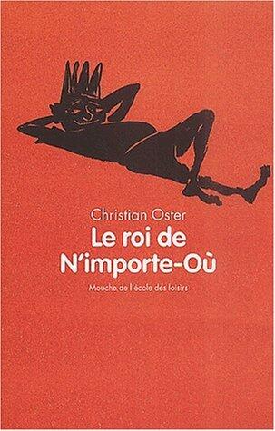 Roi de n importe ou