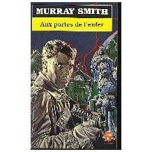 Aux Portes de L'Enfer (Romans, Nouvelles, Recits (Domaine Etranger))
