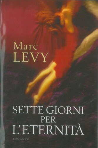Sette giorni per l'eternità