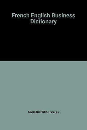 Harrap's French and English business dictionary