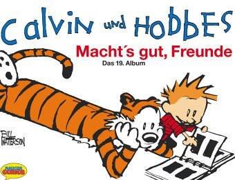 Calvin und Hobbes, Das 19 Album: Macht's gut, Freunde