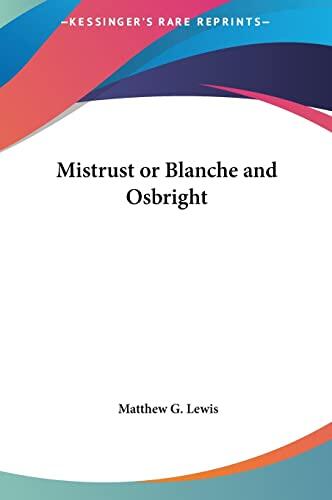 Mistrust or Blanche and Osbright