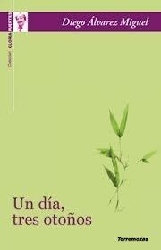 Un Día, Tres Otoños