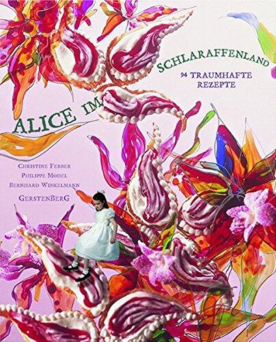 Alice im Schlaraffenland
