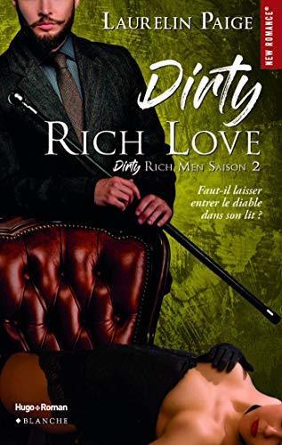 Dirty Rich Love