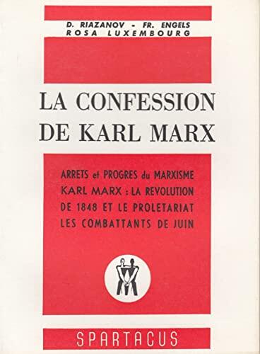La Confession de Karl Marx