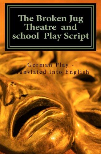 The Broken Jug Theatre and school Play Script