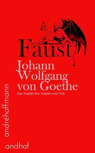 Faust (Faust I): Eine Tragödie (Der Tragödie erster Teil)