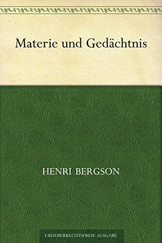 Materie und Gedächtnis