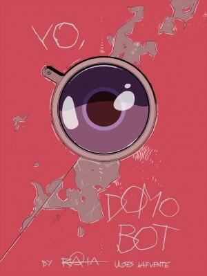 Yo, Domobot #1