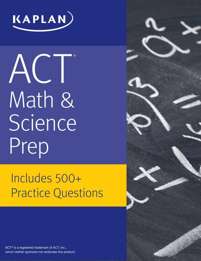ACT Math & Science Prep: Includes 500+ Practice Questions