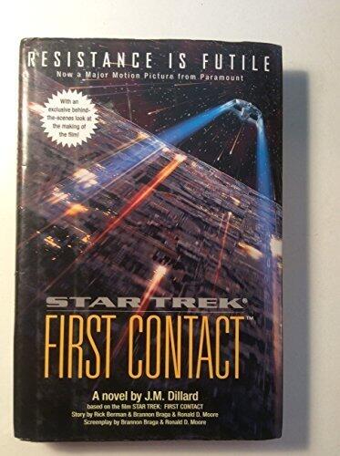 Star Trek First Contact (Star Trek The Next Generation) by J. M. Dillard