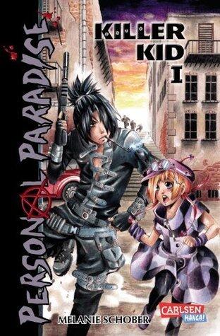 Personal Paradise - Killer Kid I: Apokalyptischer Endzeit-Manga mit einer Prise Romantik