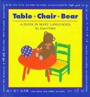 Table Chair Bear: A Book in Many Languages
