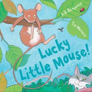 Lucky Little Mouse!