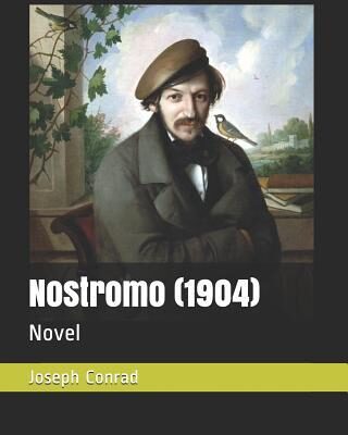 Nostromo (1904): Novel