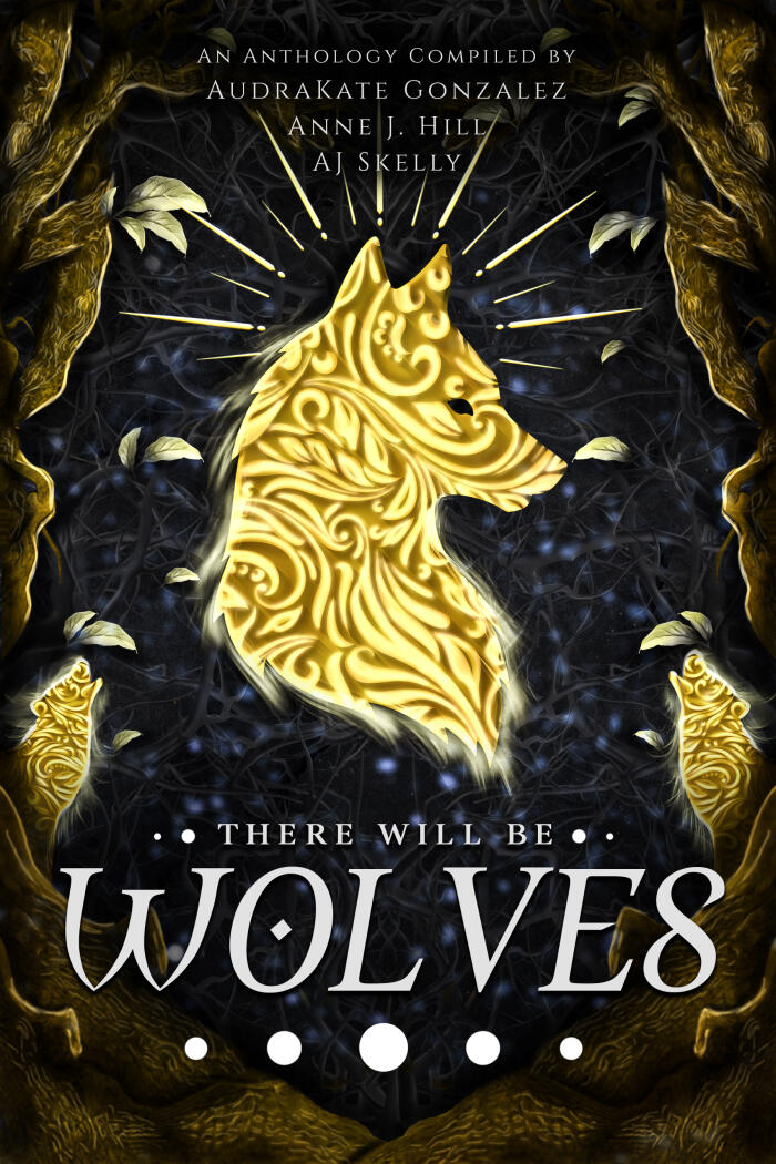 There Will Be Wolves