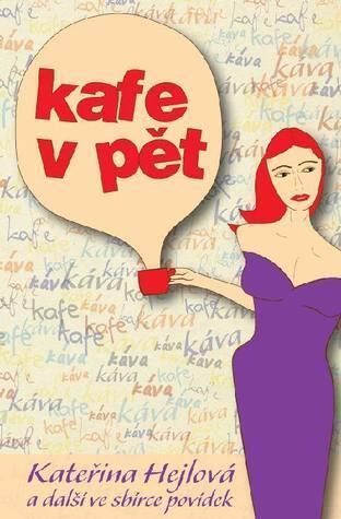 Kafe v pět