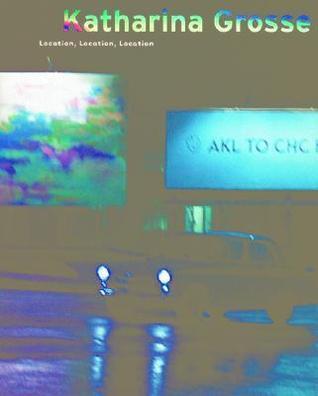 Katharina Grosse: Location, Location, Location