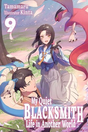 My Quiet Blacksmith Life in Another World: Volume 9