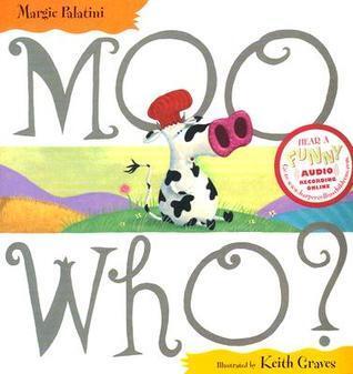 Moo Who?