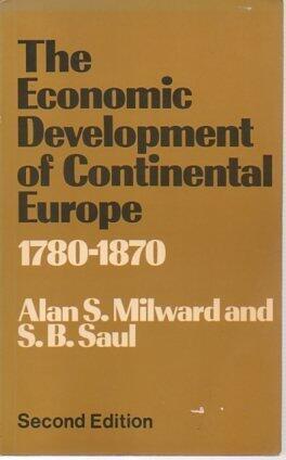 Economic Development of Continental Europe, 1780-1870