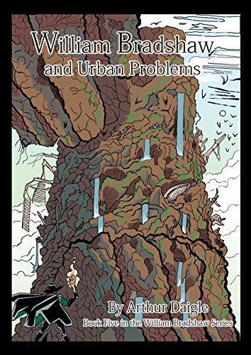 William Bradshaw and Urban Problems