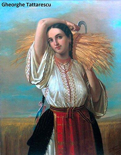 64 Color Paintings of Gheorghe Tattarescu - Romanian Neoclassical Painter