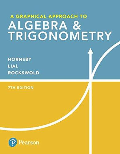 A Graphical Approach to Algebra & Trigonometry plus MyLab Math with Pearson eText (24-Month Access Card Package)