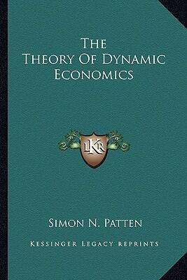 The Theory of Dynamic Economics