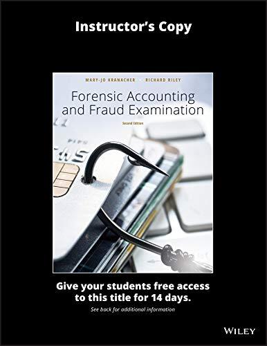 Forensic Accounting and Fraud Examination, 2e Evaluation Copy