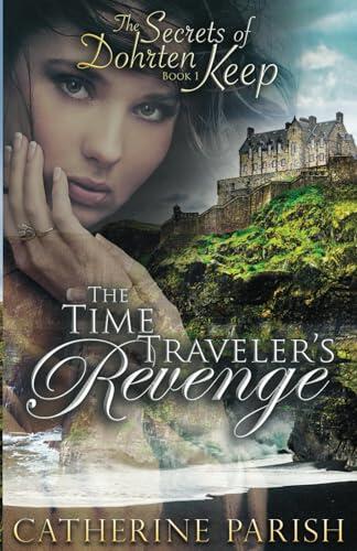 The Time-Traveler's Revenge