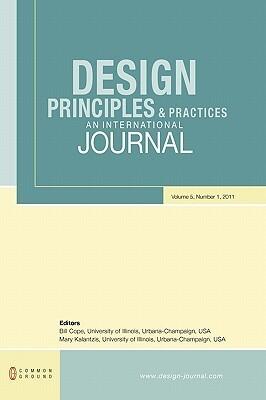 Design Principles and Practices: An International Journal: Volume 5, Number 1
