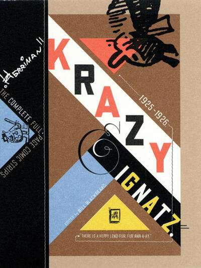 Krazy & Ignatz 1925-1926: 'There Is a Heppy Lend Fur Fur Awa-a-ay'