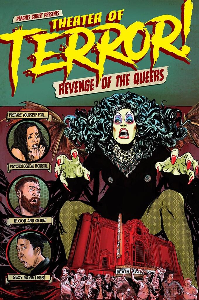 Theater of Terror: Revenge of the Queers!
