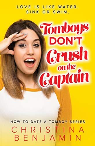Tomboys Don't Crush on the Captain