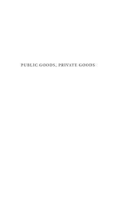 Public Goods, Private Goods
