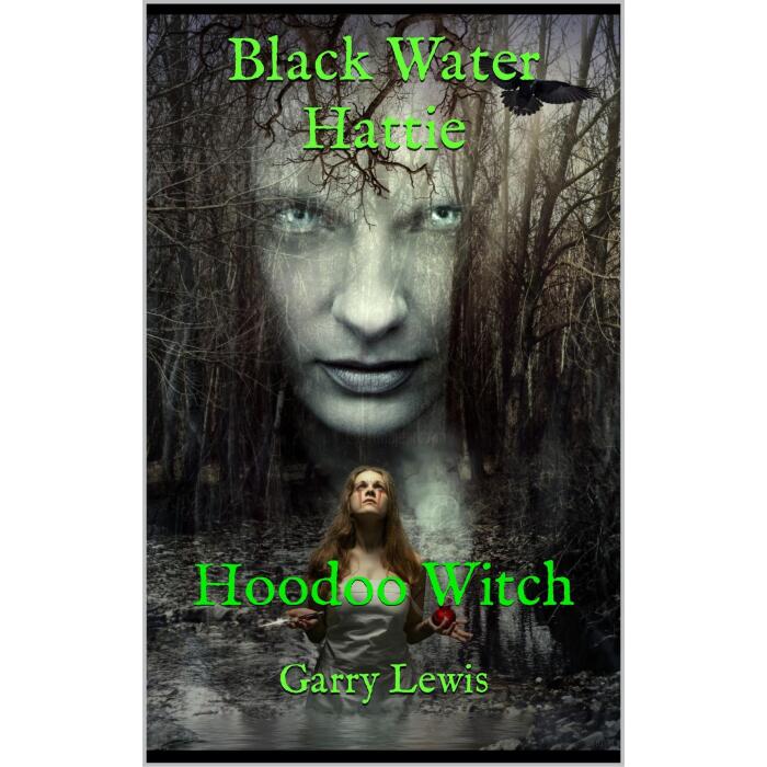 Black Water Hattie: Hoo doo Witch