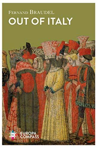Out of Italy: Two Centuries of World Domination and Demise