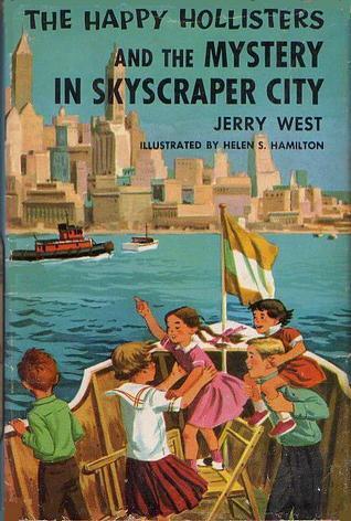 The Happy Hollisters and the Mystery in Skyscraper City