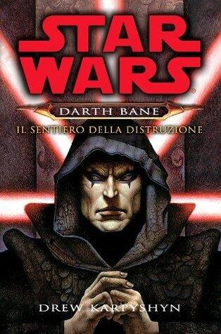 Star Wars Il Sentiero Della Distruzione