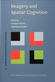 Imagery And Spatial Cognition: Methods models and cognitive assessment