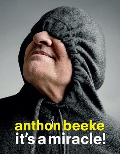 Anthon Beeke (It's a Miracle!)