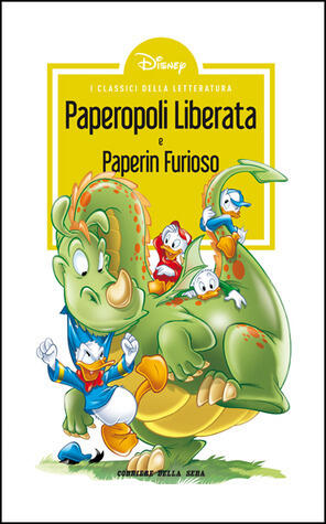 I Classici della Letteratura Disney n. 14: Paperopoli liberata